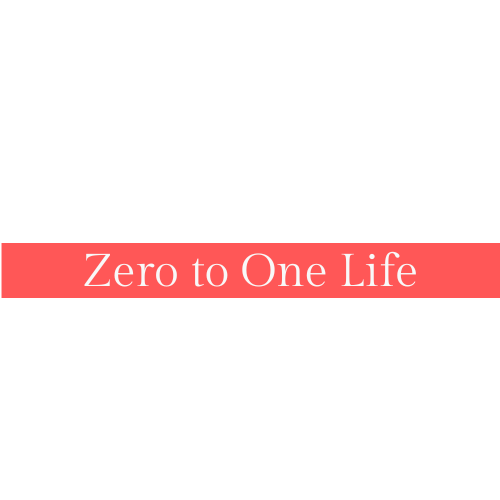 Zero to One Life